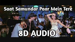 Saat Samundar paar | 8D Audio Song | Vishwatma (HQ) 🎧 | 8D MUSINGS