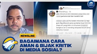 Bagaimana Cara Aman \u0026 Bijak Kritik di Media Sosial?