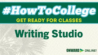 #HowToCollege - Writing Studio