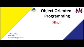 Python Tutorial in Hindi | Object Oriented Programming in Python | Hindi | Manish Nain
