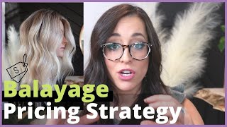 How I charge for Balayage as an independent hair stylist!