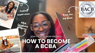 How to Become A BCBA: w/ Step By Step Guides