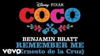 Benjamin Bratt - Remember Me (Ernesto de la Cruz) (From "Coco"/Audio Only)