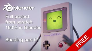 Shading surfaces in Blender - THE GAMEBOY PROJECT PART 04