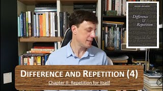 Deleuze - Difference and Repetition (4)