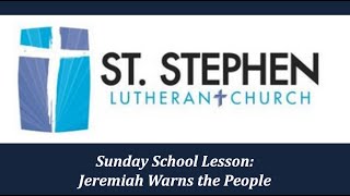 Sunday School Lesson: Jeremiah Warns the People