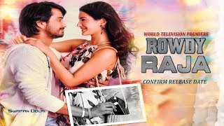 Rowdy Raja (Raju Gadu) 2019 South Hindi Dubbed Movie | Release Date | TV Premiere | Youtube Premiere