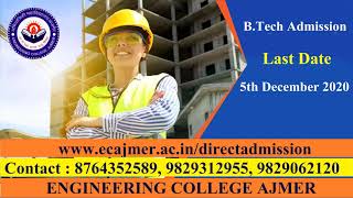 Engineering College Ajmer, Rajasthan | Last Chance of Admission | ECA