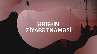 Ərbəin Ziyarətnaməsi | Tərcümə \u0026 Oxunuş | Mehdi Sedqi