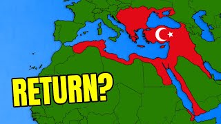 What If The Ottoman Empire Came Back?