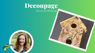 Turn a plain birdhouse into a stunning decor piece with this simple decoupage tutorial!