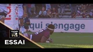 TOP 14 - Essai Apisai NAQALEVU (UBB) - Bordeaux-Bègles - Montpellier - J5 - Saison 2017/2018