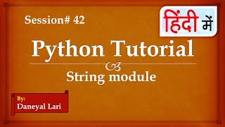 String Module in Python | Python Tutorial in Hindi | #42