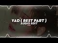 yad english version best part tiktok version vanna rainelle edit audio