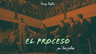 FRANZ KAFKA | EL PROCESO | NOVELA | RESUMEN COMPLETO | LIBROS PA LOS PIBES |