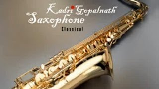Saxophone by Kadri Gopalnath - Classical Instrumental
