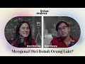 Lintas Makna Ep.57 - Self Healing Terbaik: Mengenal Diri Sendiri - Dimas Danang & Sheryl Sheinafia