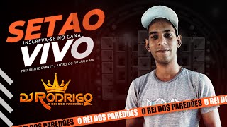 Set Ao Vivo Dj Rodrigo Presidente Sarney Pedro Do Rosário MA