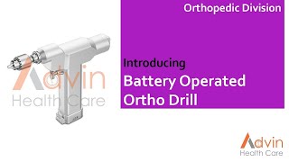 Battery Operated Ortho Drill