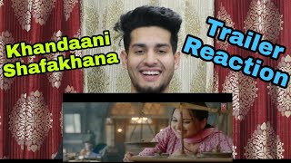 Official Trailer: Khandaani Shafakhana | Reaction | Sonakshi Sinha | Badshah | Varun Sharma