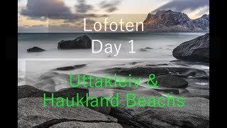 Lofoten Day 1 - Uttakleiv Beach \u0026 HaukLand Beach #24