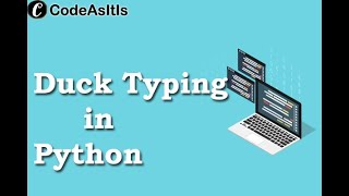 Duck Typing in Python || Python Polymorphism - OOP || Python Tutorial || Learn Python Programming