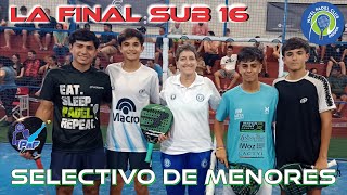 FINAL SUB 16 - Selectivo de Menores APA - Córdoba y Graupera vs Guevara y Graupera