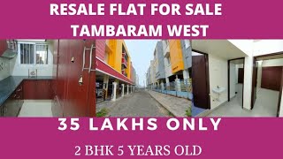 9080379347 I'd - CPS913 Semi Furnished 5 years old Flat for sale West Tambaram /Rs. 35 lakhs only