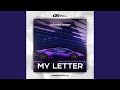 My Letter (Extended Mix)