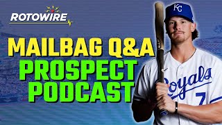 Prospect Podcast Mailbag II 2022 Fantasy Baseball