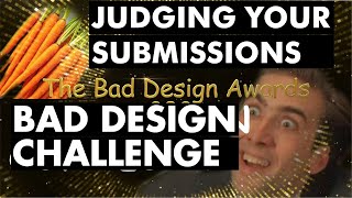 Bad Design Challenge 2023 Judging + Winners Announced