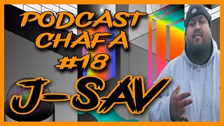 PODCAST CHAFA: J-SAV