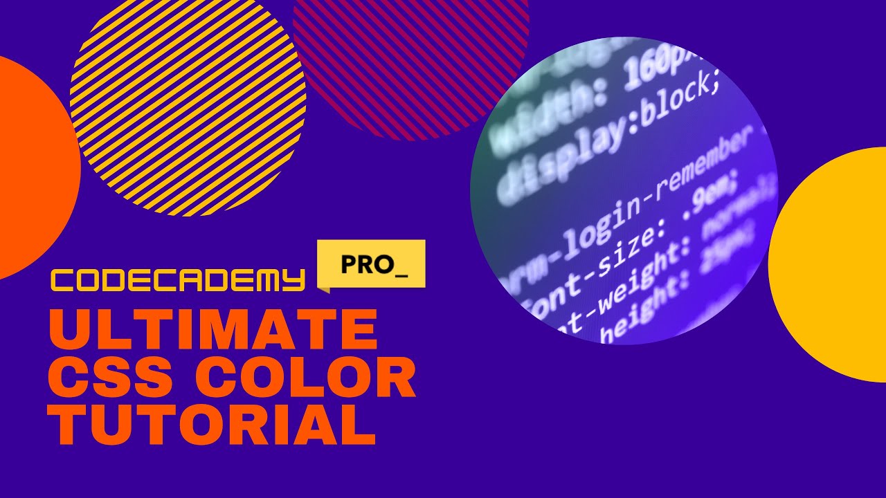 The Ultimate CSS Color Tutorial - Crushing Codecademy PRO WEB ...