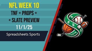 NFL Week 10 - TNF Preview + Props + Slate Preview (11-6-25)