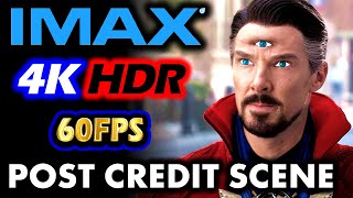 Dr Strange 2 Post Credits Scene [4K HDR 60FPS] | (2022)