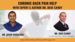 Chronic Back Pain Help With Expert PT & Author Dr. Dave Candy