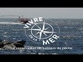 Vivre de la mer: La construction de bateaux de pêche