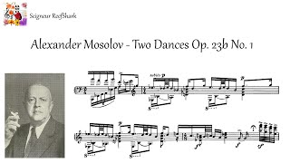 Mosolov - Two Dances Op. 23b No. 1 (Schleiermacher)