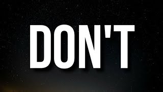 Bryson Tiller - Don't (Lyrics) \