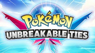 🔴 FaJ: POKÉMON UNBREAKABLE TIES. COMIENZA EL AUTÉNTICO CINE