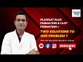 Platelet plug formation and clot formation | PHYSIOLOGY | MBBS | NEET PG | Dr Vivek Nalgirkar |