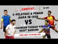 Bolang/Ado Vs Dade/Abot | X-Pelatnas & Juara Se-Asia Vs Pasangan Terbaik Kok Kedot Bandung