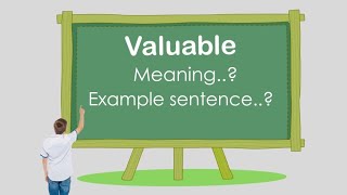 Valuable  meaning in Urdu | Valuable with sentence example | How to pronounce Valueable