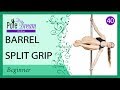 40 - Barrel pole move using the split grip