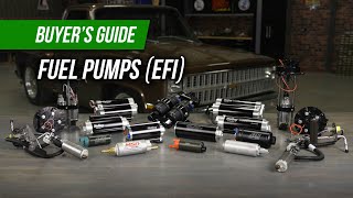 Fuel Pump Buyers Guide (EFI)