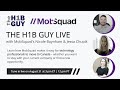 THE H1B GUY LIVE with MobSquad Head of Partnerships Nicole Baynham & Head of Talent Jessa Chupik