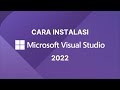 Cara Instalasi Visual Studio 2022 Community Final Terbaru