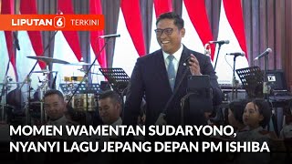 Aksi Wamentan Sudaryono Nyanyi Lagu Jepang di Hadapan PM Ishiba | Liputan 6