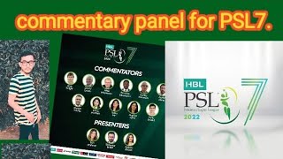 update on PSL 7 Commentary panel. | Commentators & presenters for PSL 2022.