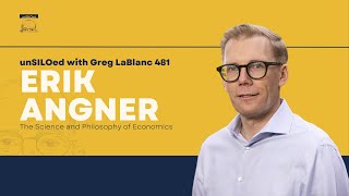 481. The Science and Philosophy of Economics with Erik Angner